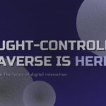 Beyond Headsets: The Thought-Controlled Metaverse Beckons illustration 1
